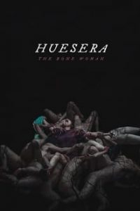 Huesera: The Bone Woman