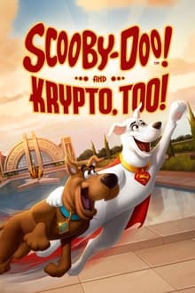 Scooby-Doo! And Krypto, Too!