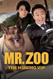 Mr. Zoo: The Missing VIP