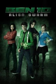 Ben 10 – Alien Swarm